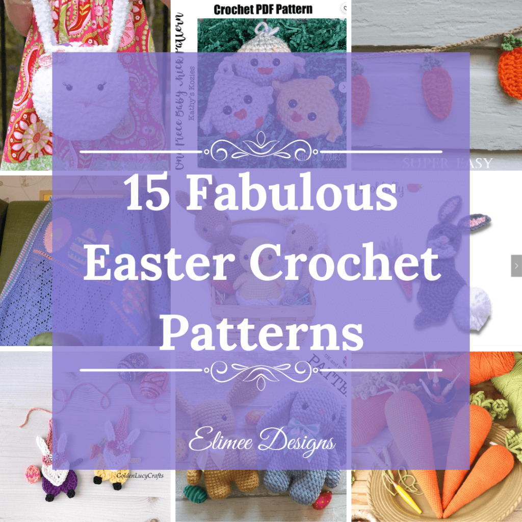 15 Easter Crochet Patterns