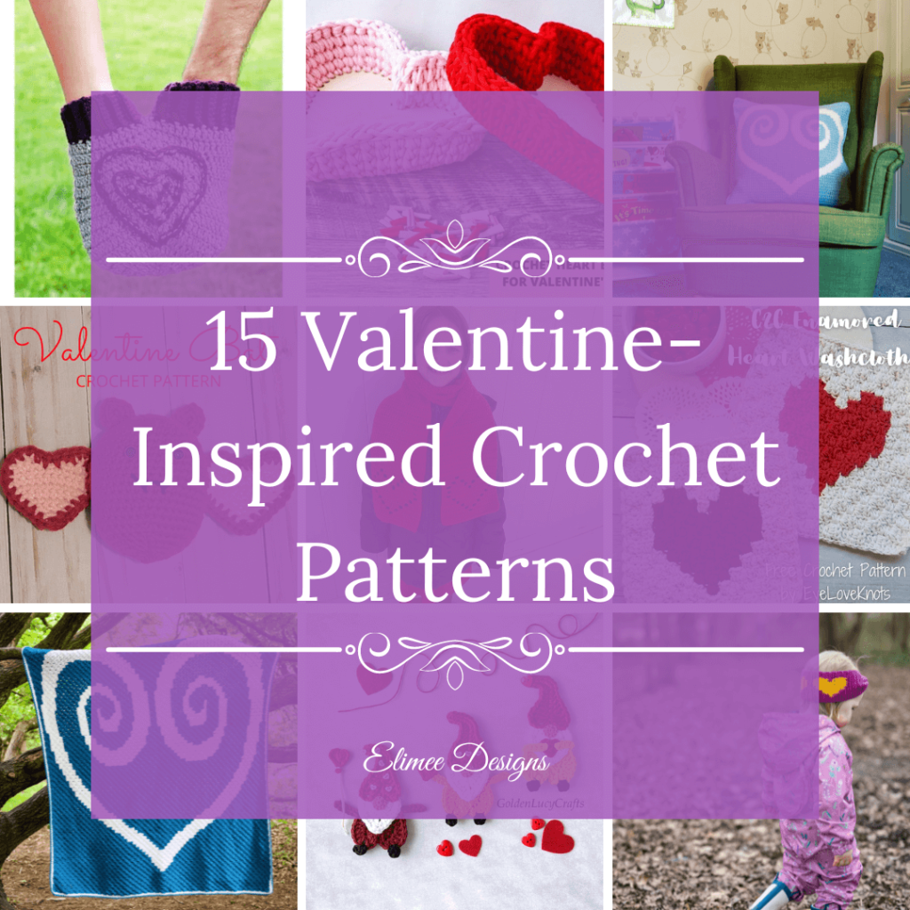 15 Valentine Crochet Patterns