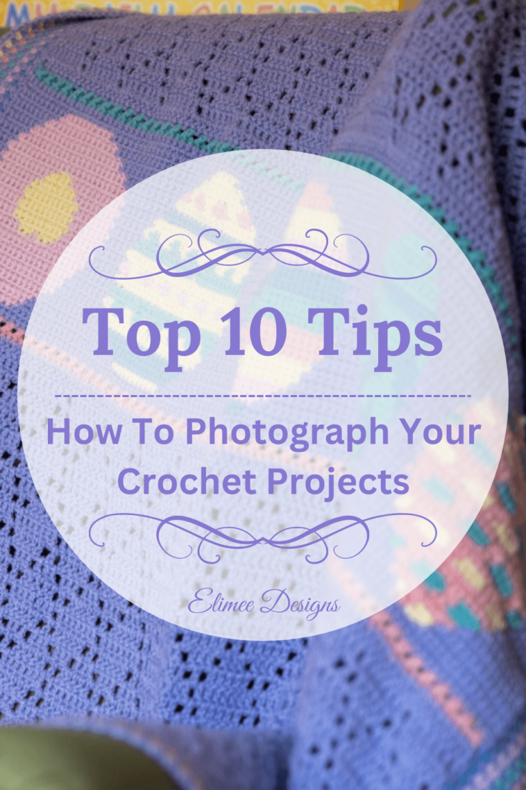 Crochet photography tips